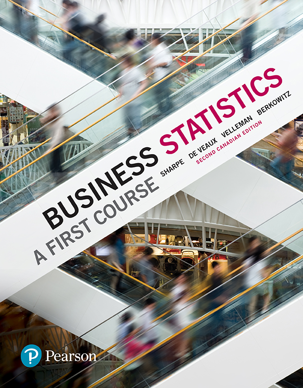 Business Statistics: A First Course, Canadian Edition